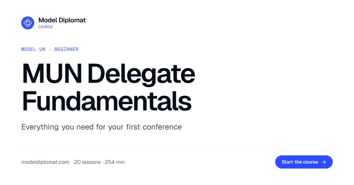 MUN Delegate Fundamentals | Model Diplomat