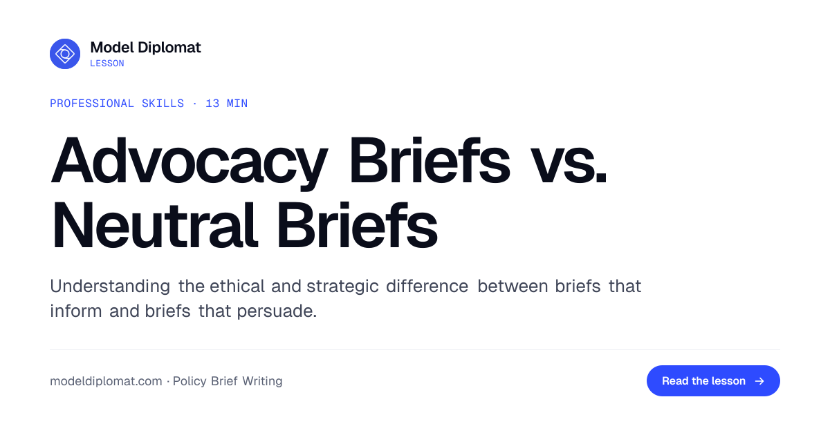 Advocacy vs. Neutral Policy Briefs | Model Diplomat