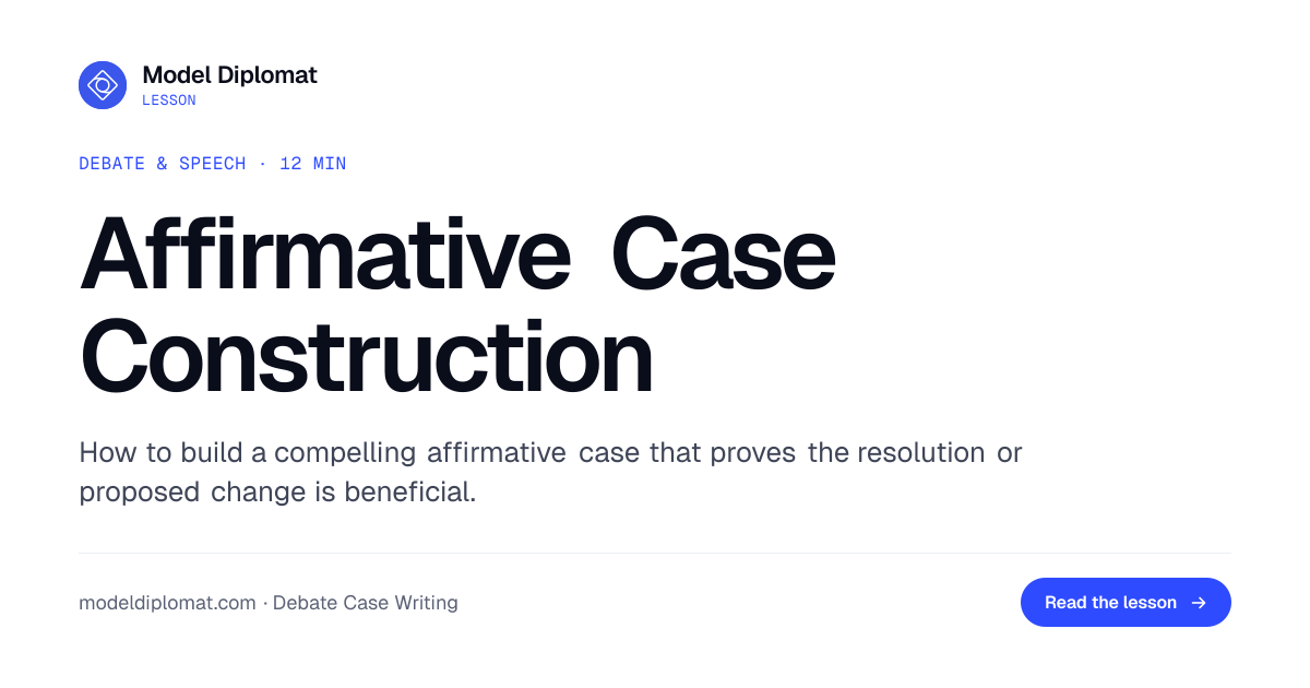 Affirmative Case Construction in Debate | Model Diplomat