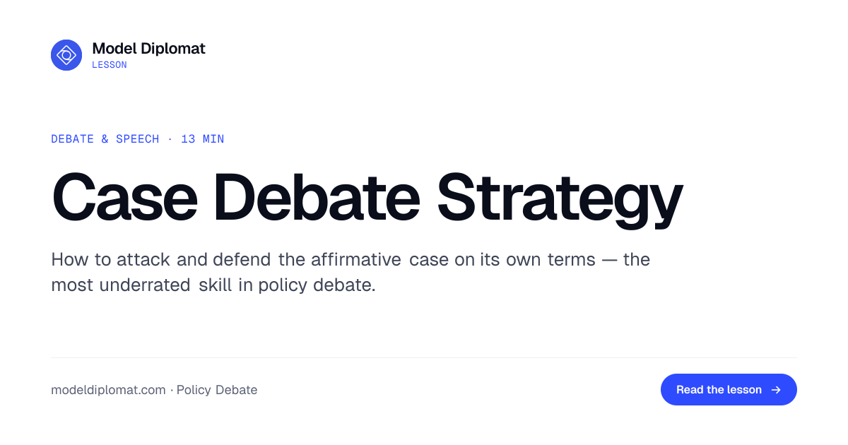 Case Debate Strategy in Policy Debate | Model Diplomat