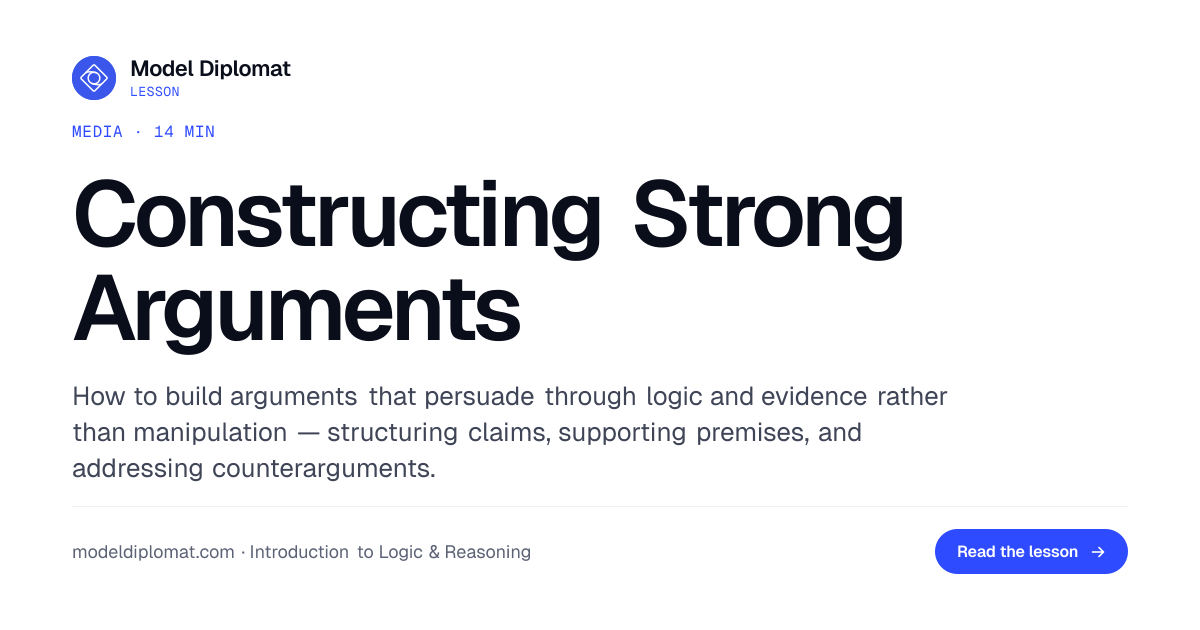 Constructing Strong Arguments | Model Diplomat