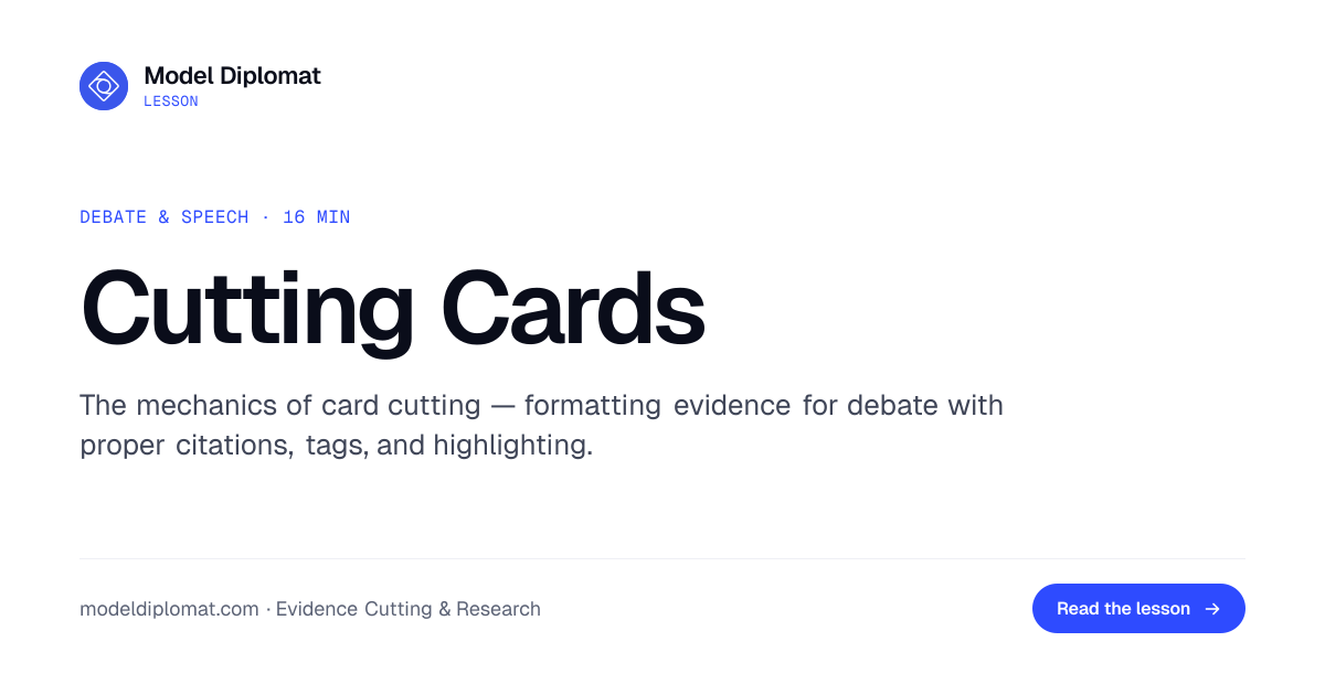 Cutting Cards: Formatting Debate Evidence | Model Diplomat
