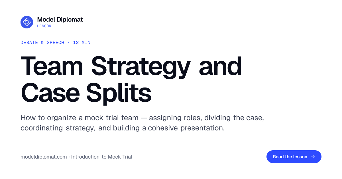 Mock Trial Team Strategy and Case Splits | Model Diplomat